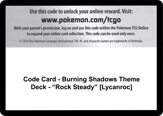 Image for Code Card - Burning Shadows Theme Deck - "Rock Steady" [Lycanroc] - Pokemon