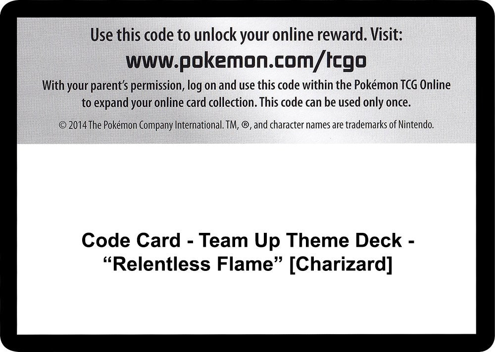 Image for Code Card - Team Up Theme Deck - "Relentless Flame" [Charizard] - Pokemon