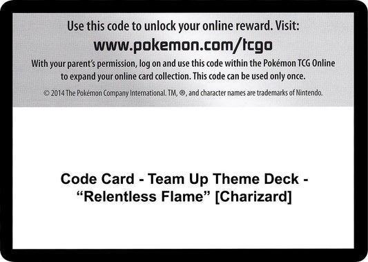 Image for Code Card - Team Up Theme Deck - "Relentless Flame" [Charizard] - Pokemon