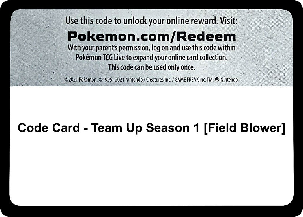 Image for Code Card - Team Up Season 1 [Field Blower] - Pokemon