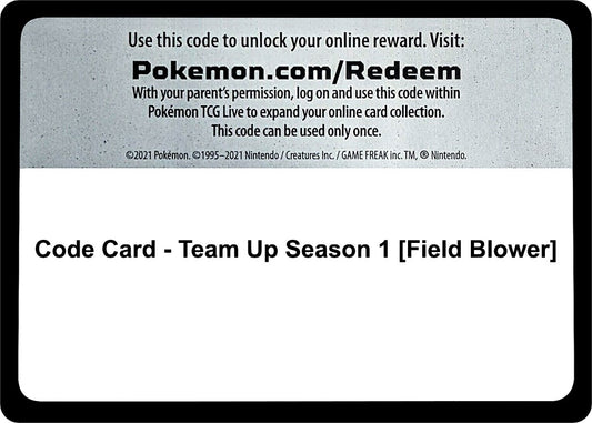 Image for Code Card - Team Up Season 1 [Field Blower] - Pokemon