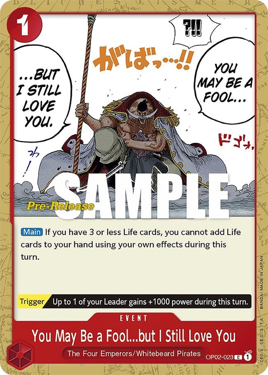 Image for You May Be a Fool...but I Still Love You - One Piece Card Game