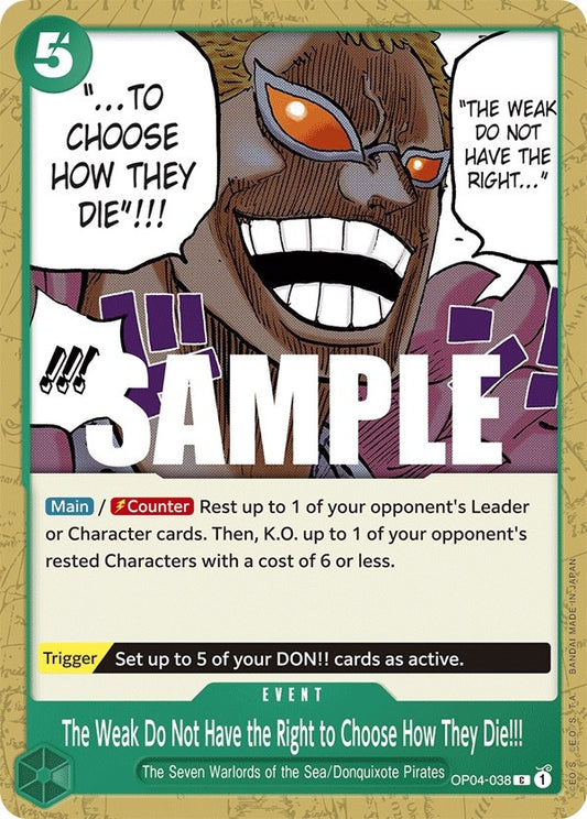 Image for The Weak Do Not Have the Right to Choose How They Die!!! - One Piece Card Game