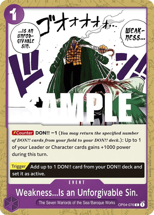 Image for Weakness...Is an Unforgivable Sin. - One Piece Card Game