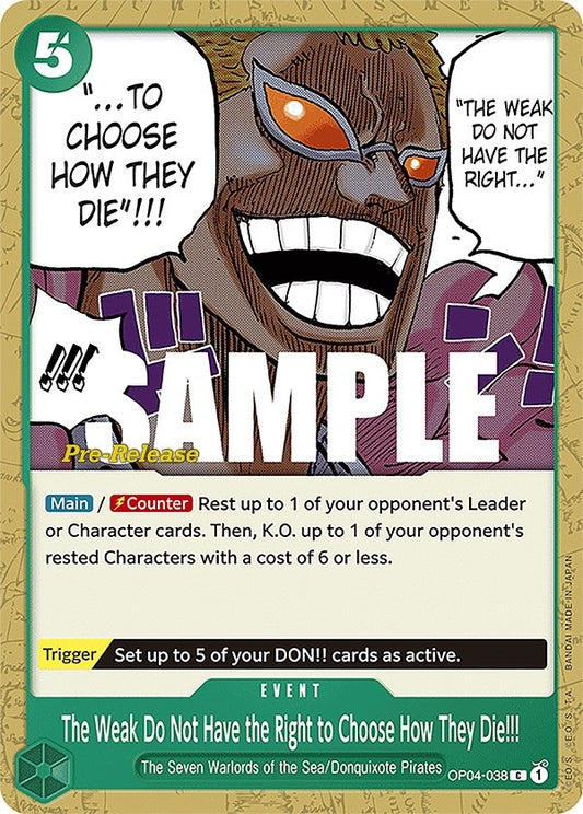 Image for The Weak Do Not Have the Right to Choose How They Die!!! - One Piece Card Game