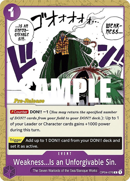 Image for Weakness...Is an Unforgivable Sin. - One Piece Card Game
