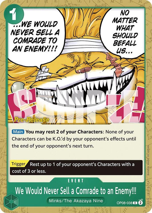 Image for We Would Never Sell a Comrade to an Enemy!!! - One Piece Card Game