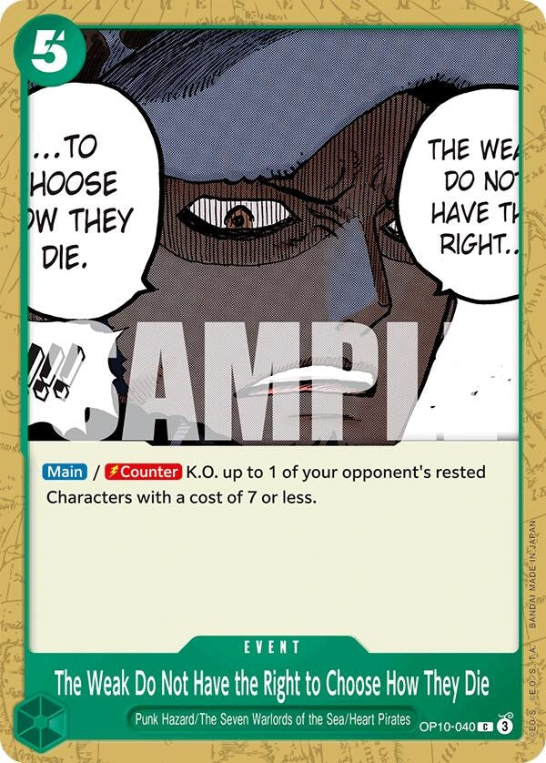 Image for The Weak Do Not Have the Right to Choose How They Die - One Piece Card Game
