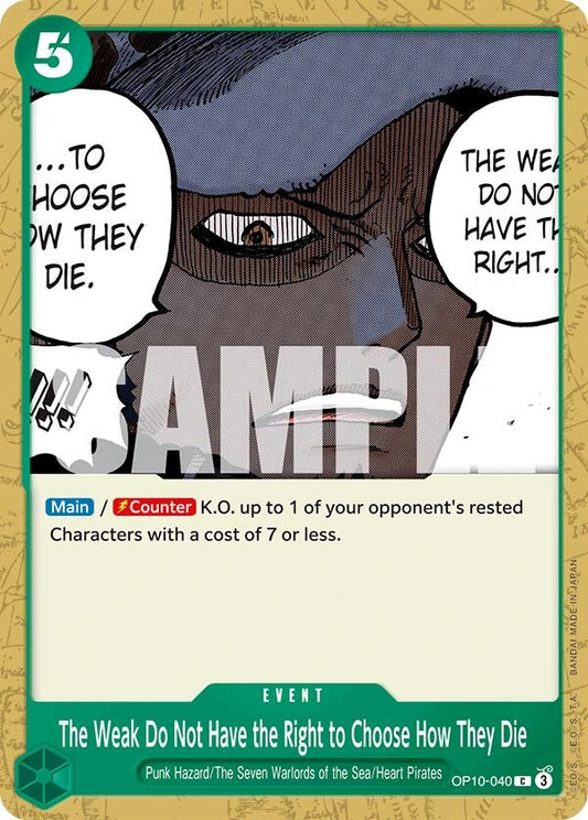 Image for The Weak Do Not Have the Right to Choose How They Die - One Piece Card Game