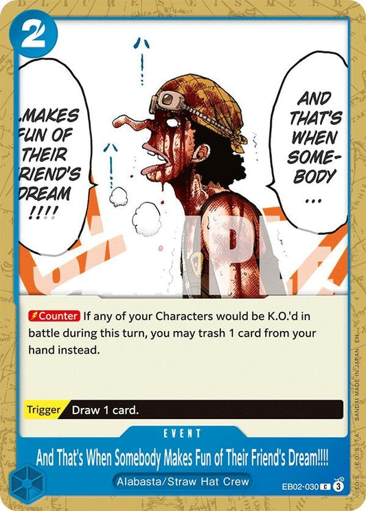 Image for And That's When Somebody Makes Fun of Their Friend's Dream!!!! - One Piece Card Game