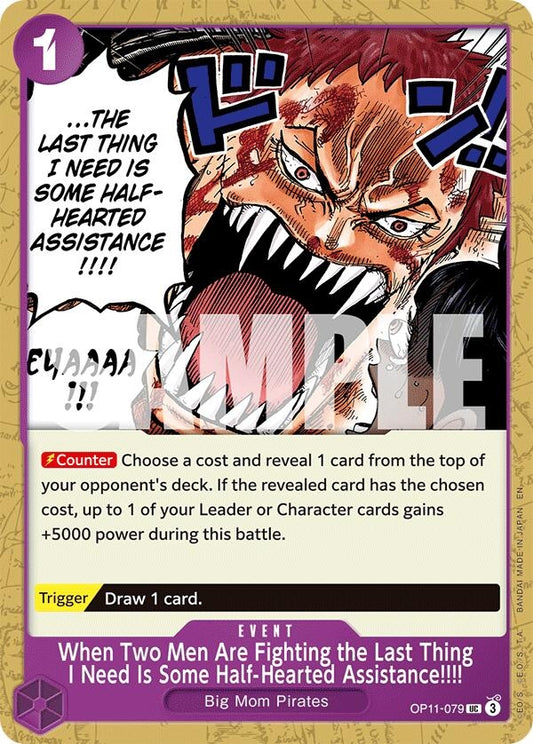 Image for When Two Men Are Fighting the Last Thing I Need Is Some Half-Hearted Assistance!!!! - One Piece Card Game